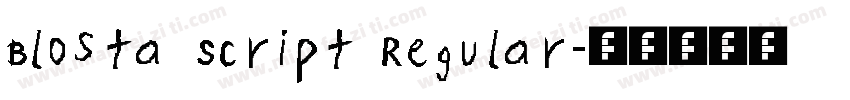 Blosta Script Regular字体转换